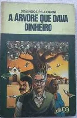 A Árvore que dava Dinheiro