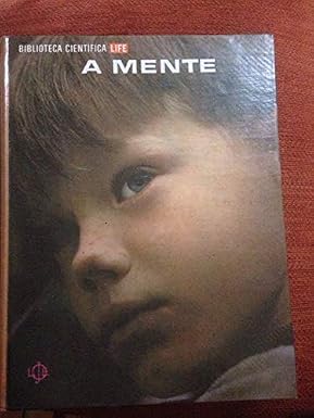 Biblioteca Científica LIFE – A Mente