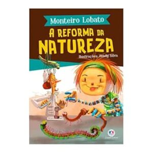A Reforma da Natureza