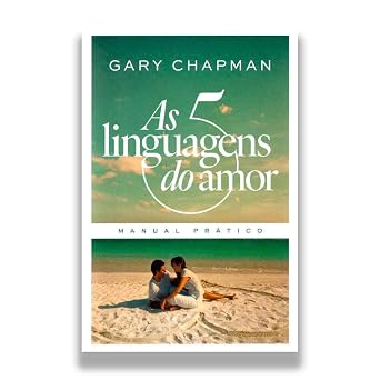 As Cinco Linguagens do Amor