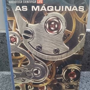 Biblioteca Científica LIFE – As Máquinas