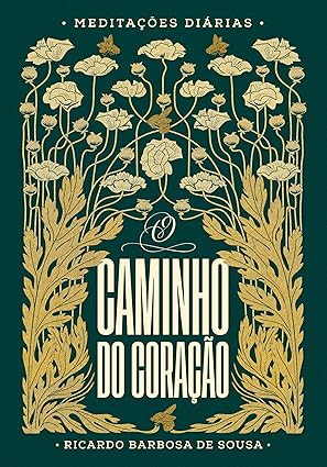 O Caminho do Coração
