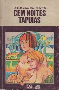Cem Noites Tapuias