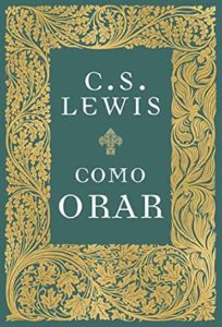 Como Orar