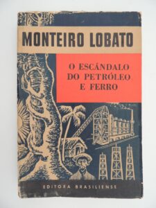 O Escandalo do Petroleo – Ferro