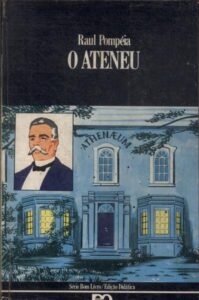 O Ateneu – 2 exemplares