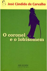 O Coronel e o Lobisomem