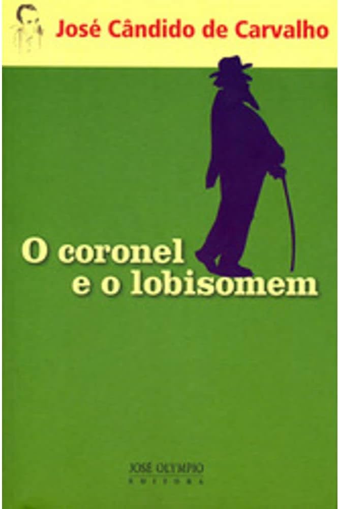 O Coronel e o Lobisomem