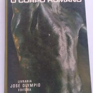 Biblioteca Científica LIFE – O Corpo Humano