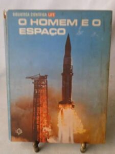 Biblioteca Científica LIFE – O Homem e o Espaço