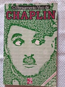 O Pensamento Vivo de Chaplin