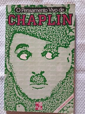 O Pensamento Vivo de Chaplin