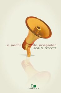 O Perfil do Pregador