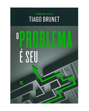 O Problema é Seu