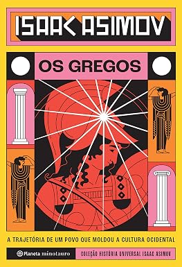 Os Gregos: A trajetória de um povo que moldou a cultura ocidental
