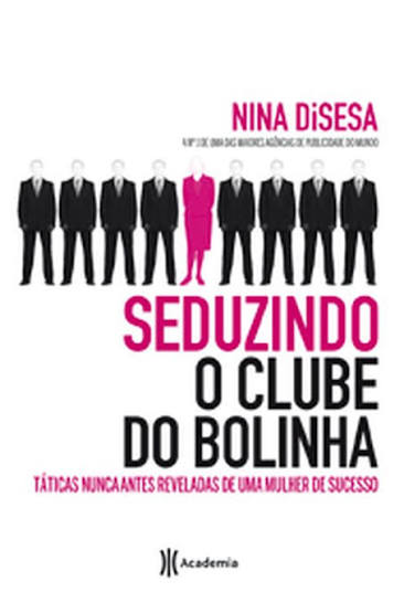 Seduzindo o Clube do Bolinha