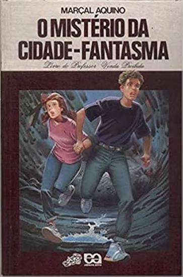 O Mistério da Cidade-Fantasma