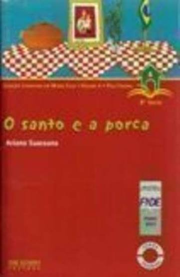 O Santo e a Porca